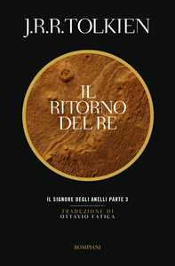Libro Il ritorno del re. Il Signore degli anelli. Vol. 3 John R. R. Tolkien